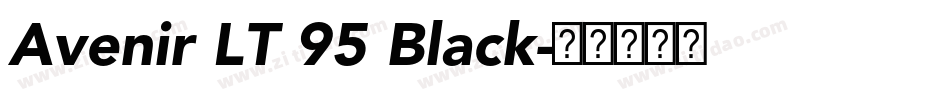 Avenir LT 95 Black字体转换